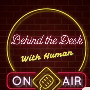 Behind the Desk_with Human
