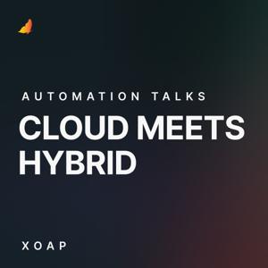 Cloud Meets Hybrid | Automation Talks