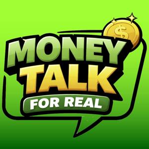 Money Talk For Real