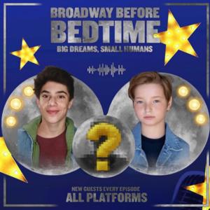 Broadway Before Bedtime
