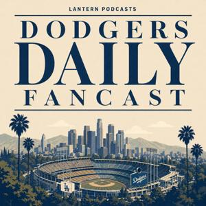 Dodgers Daily Podcast