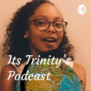 Its Trinity's Podcast