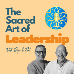 The Sacred Art of Leadership