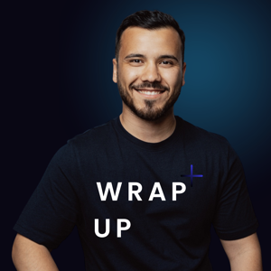 Wrap Up