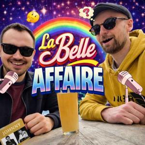 La belle affaire
