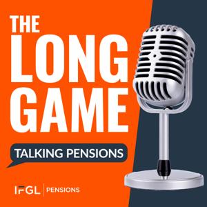 The Long Game: Talking Pensions