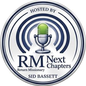 Return Missionary Next Chapters