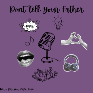 Don’t Tell Your Father