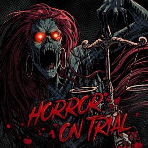 Horror On Trial