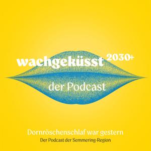Wachgeküsst 2030+