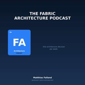 Fabric Architecture Podcast