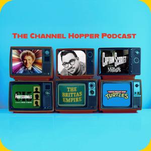 The Channel Hopper Podcast