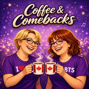 Coffee & Comebacks