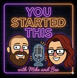 You Started This