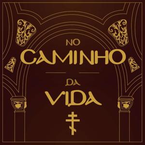 No Caminho da Vida