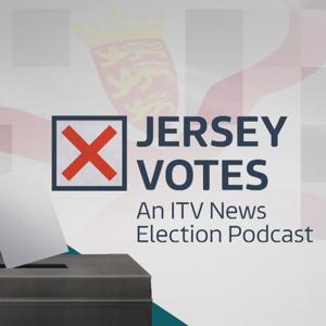 Jersey Votes: An ITV Election Podcast