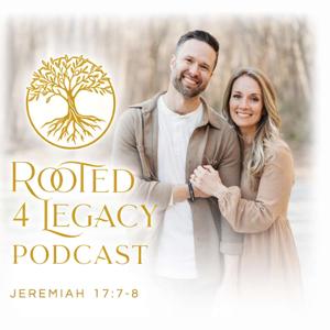 Rooted 4 Legacy