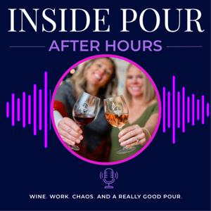 Inside Pour: After Hours