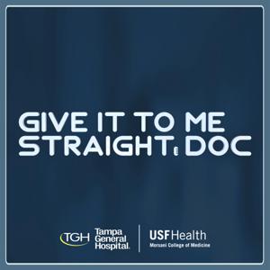 Give It to Me Straight, Doc
