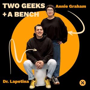 Two Geeks + a Bench