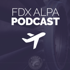 FDX ALPA Podcast by FDX ALPA Podcast