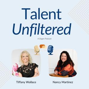 Talent Unfiltered
