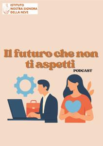 Il futuro che non ti aspetti