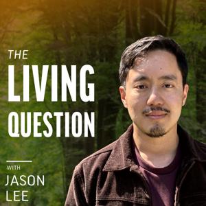 The Living Question