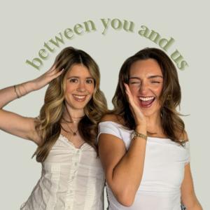 Between You and Us