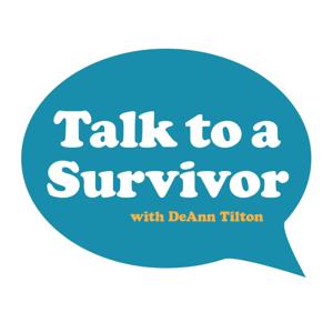 Talk To A Survivor