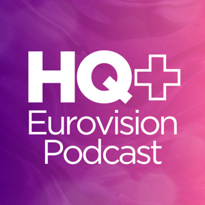 The EurovisionHQ+ Podcast