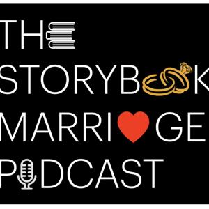 The Storybook Marriage Podcast