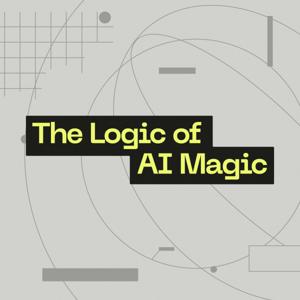 The Logic of AI Magic