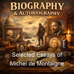 Selected Essays of Michel de Montaigne