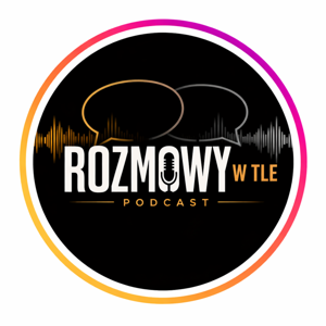 Rozmowy w Tle