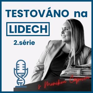 TESTOVÁNO na LIDECH