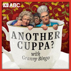 ANOTHER CUPPA? with Granny Bingo