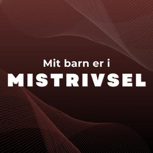 Mit barn er i mistrivsel