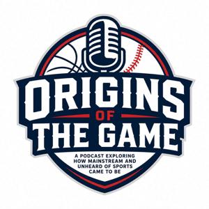 Origins of The Game