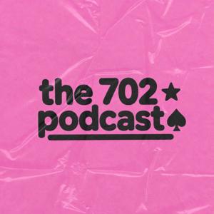 The 702 Podcast
