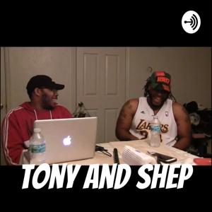 Tony And Shep