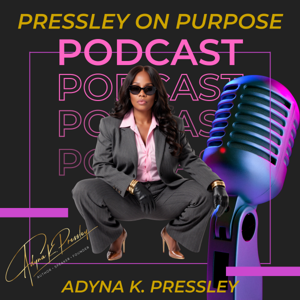 Pressley On Purpose