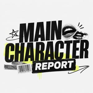 Main Character Report