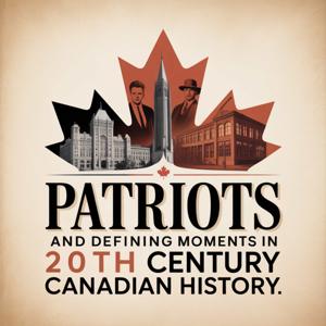 Grade 10 Canadian History Podcast
