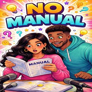 No Manual Included Podcast
