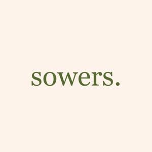 Sowers.