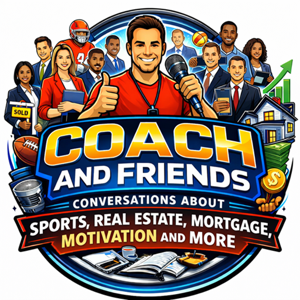 Coach and Friends Podcast