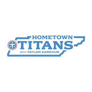 Hometown Titans with Taylor Zarzour