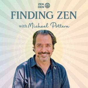 Finding Zen with Michael Pottern