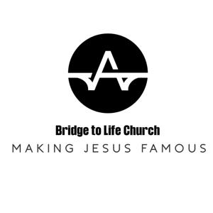 Bridge To Life Church